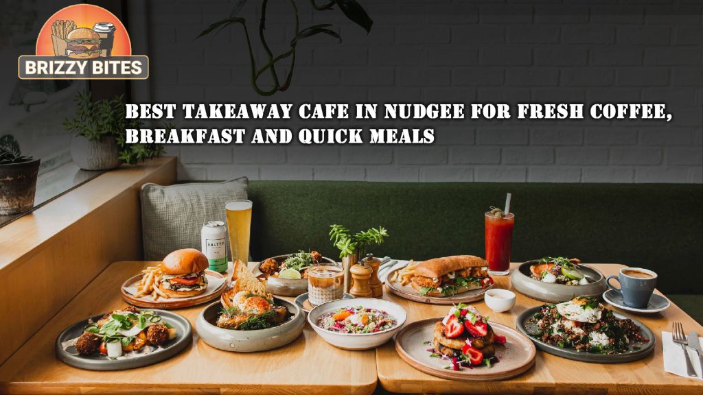 Best-Takeaway-Cafe-in-Nudgee-for-Fresh-Coffee,-Breakfast-and-Quick-Meals